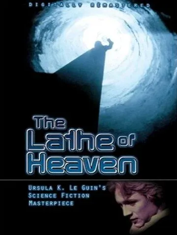 Постер: Резец небесный / The Lathe of Heaven (1980)
