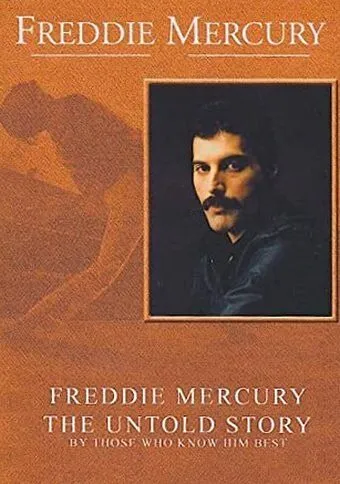 Постер: Фредди Меркьюри, нерассказанная история / Freddie Mercury, the Untold Story (2000)