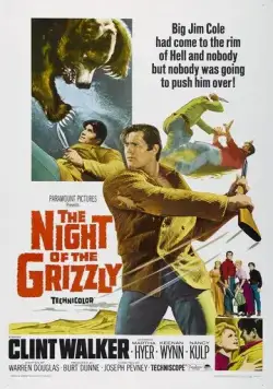 Постер: Ночь Гризли / The Night of the Grizzly (1966)