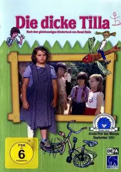Постер: Толстая Тилла / Die dicke Tilla (1982)