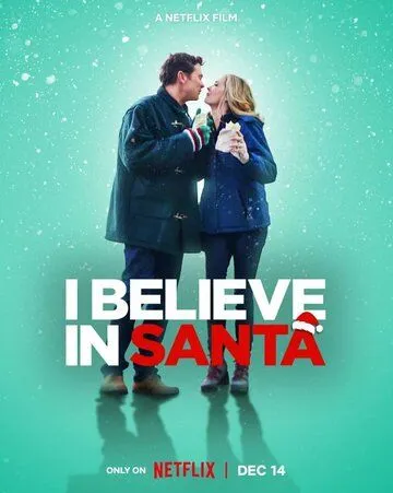 Постер: Я верю в Санта-Клауса / I Believe in Santa (2022)