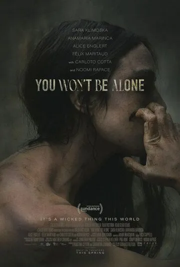 Постер: Ты не будешь в одиночестве / You Won't Be Alone (2022)
