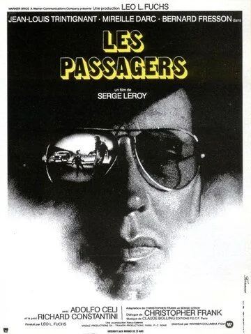 Постер: Пассажиры / Les passagers (1977)