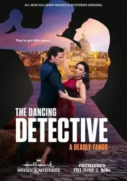 Постер: Танцующий детектив: Смертельное танго / The Dancing Detective: A Deadly Tango (2023)