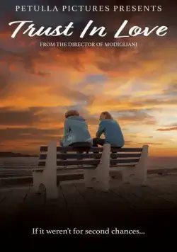 Постер: Верь в любовь / Trust in Love (2024)