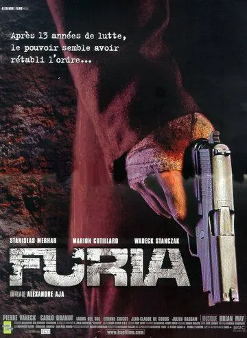 Постер: Неистовые / Furia (1999)