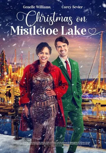Постер: Рождество на Озере Омелы / Christmas on Mistletoe Lake (2022)