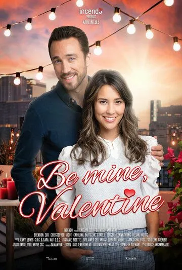 Постер: Будь моей валентинкой / Be Mine, Valentine (2022)