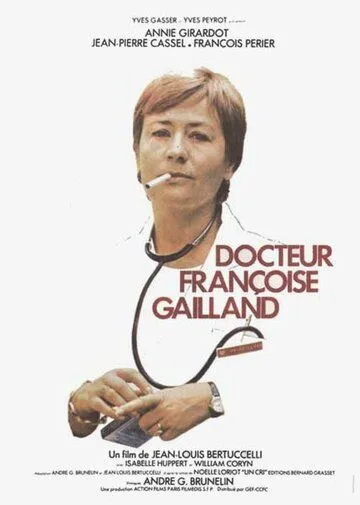 Постер: Доктор Франсуаза Гайян / Docteur Françoise Gailland (1975)