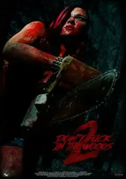 Постер: В лесу не сношаться! 2 / Don't Fuck in the Woods 2 (2022)