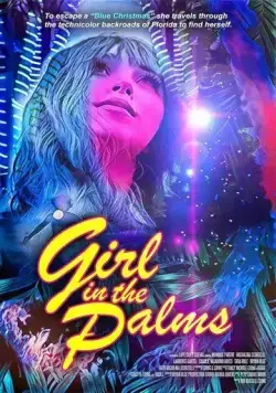 Постер: Девушка в пальмах / Girl in the Palms (2023)