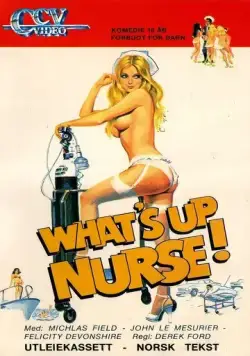 Постер: Как дела, сестра! / What's Up Nurse! (1978)