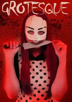 Постер: Гротеск / Grotesque (2022)