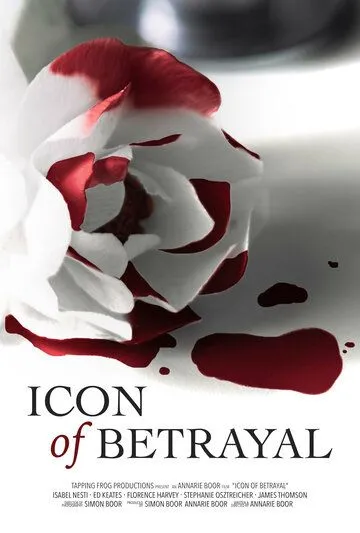 Постер: Символ предательства / Icon of Betrayal (2022)