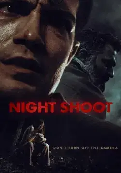 Постер: Ночная съёмка / Night Shoot (2024)