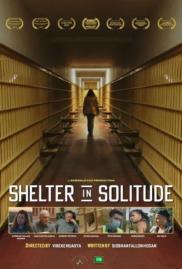 Постер: Убежище в одиночестве / Shelter in Solitude (2023)