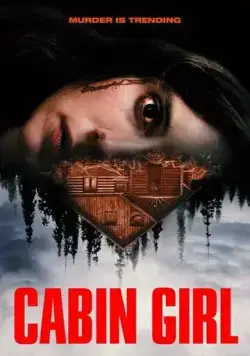 Постер: Девушка из хижины / Cabin Girl (2023)