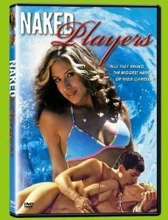 Постер: Обнаженные игроки / Naked Players (2006)