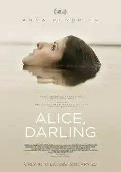 Постер: Элис, дорогая / Alice, Darling (2022)