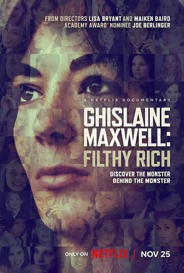 Постер: Гислейн Максвелл: Неприлично богатая / Ghislaine Maxwell: Filthy Rich (2022)