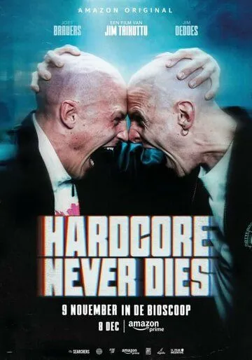 Постер: Хардкор бессмертен / Hardcore Never Dies (2023)