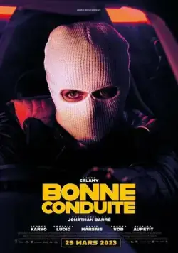 Постер: Примерное вождение / Bonne conduite (2023)