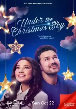 Постер: Под рождественским небом / Under the Christmas Sky (2023)