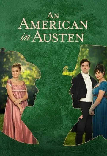 Постер: Американка в романе Джейн Остин / An American in Austen (2024)