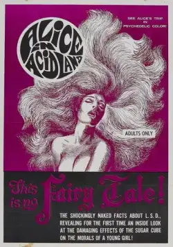 Постер: Алиса в стране кислоты / Alice in Acidland (1969)