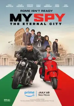 Постер: Мой шпион: Вечный город / My Spy: The Eternal City (2024)