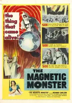 Постер: Магнитный монстр / The Magnetic Monster (1953)
