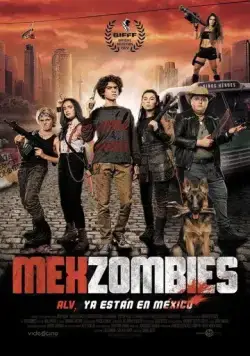 Постер: Мексизомби / MexZombies (2022)