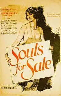Постер: Души на продажу / Souls for Sale (1923)