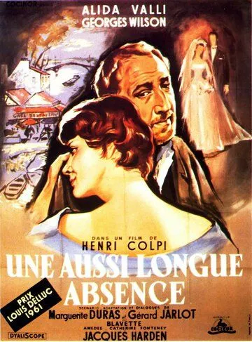 Постер: Столь долгое отсутствие / Une aussi longue absence (1961)