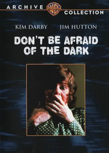 Постер: Не бойся темноты / Don't Be Afraid of the Dark (1973)