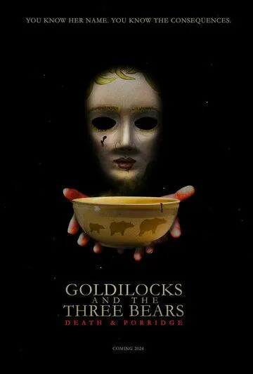 Постер: Златовласка и три медведя: Смерть и каша / Goldilocks and the Three Bears: Death and Porridge (2024)