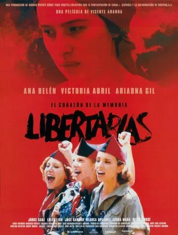 Постер: Поборницы свободы / Libertarias (1996)