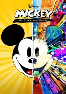 Постер: Микки: Мышиная история / Mickey: The Story of a Mouse (2022)