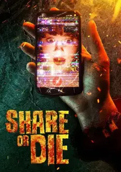 Постер: Репост или смерть / Share or Die (2021)