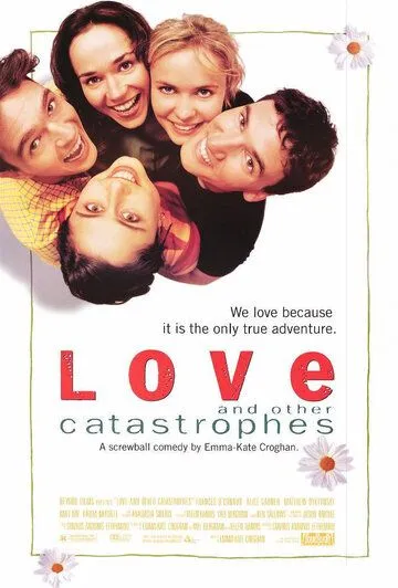 Постер: Любовь и другие катастрофы / Love and Other Catastrophes (1996)