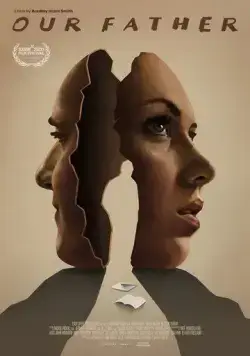 Постер: Наш отец / Our Father (2021)