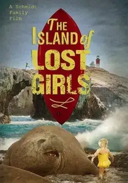Постер: Остров пропавших девчонок / Island of Lost Girls (2022)