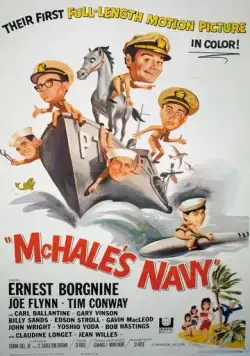 Постер: Флот МакХэйла / McHale's Navy (1964)