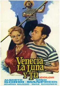 Постер: Венеция, луна и ты / Venezia, la luna e tu (1958)