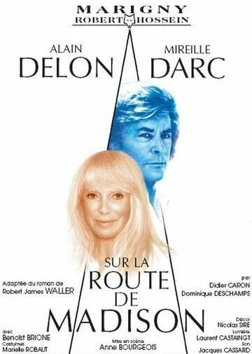 Постер: Мосты округа Мэдисон / Sur la route de Madison (2007)