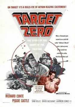 Постер: Главная цель / Target Zero (1955)