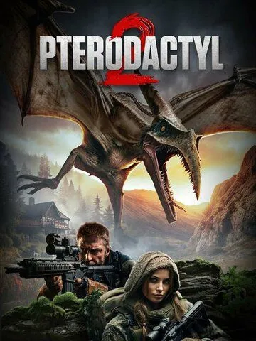 Постер: Птеродактиль 2 / Pterodactyl 2 (2023)