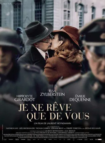 Постер: Мечтаю только о тебе / Je ne rêve que de vous (2019)