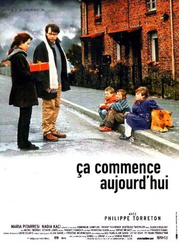 Постер: Это начинается сегодня / Ca commence aujourd'hui (1999)