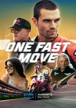 Постер: Одно быстрое движение / One Fast Move (2024)